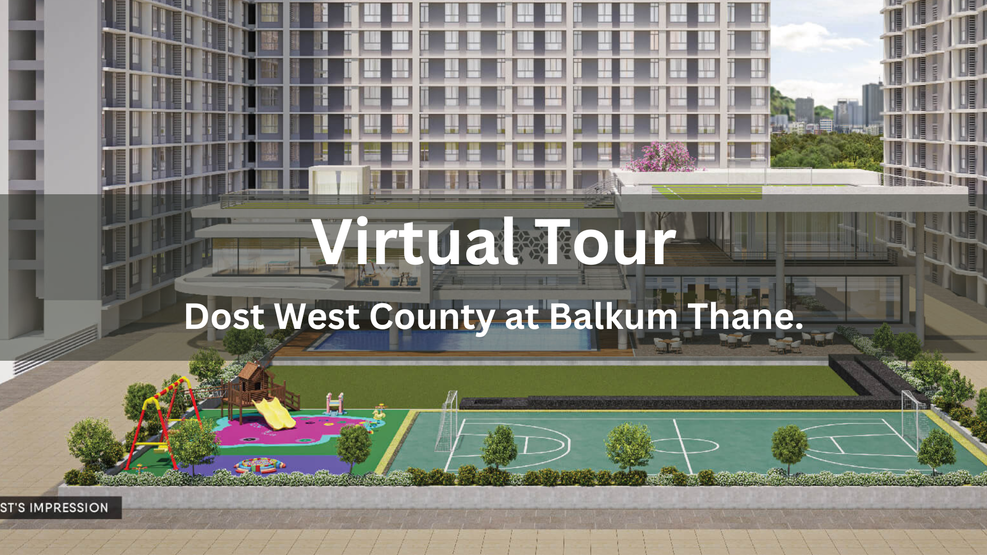 Dọsti  West County Virtual Site Visit